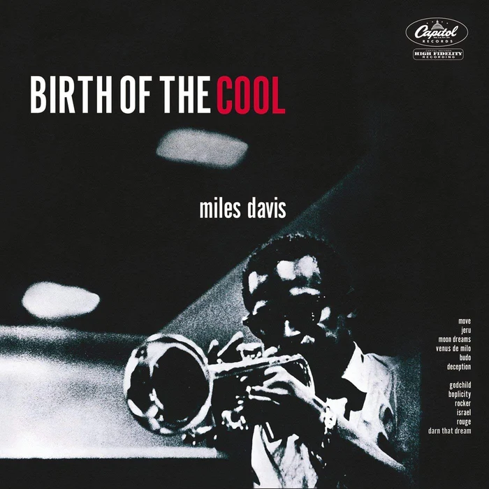 Miles Davis – Birth Of The Cool
