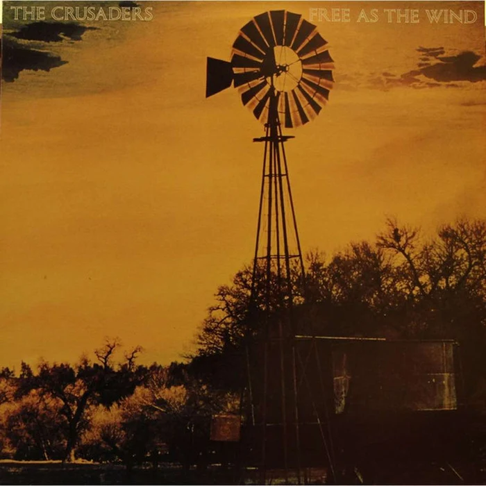 The Crusaders – Free As The Wind (VG+/VG+)